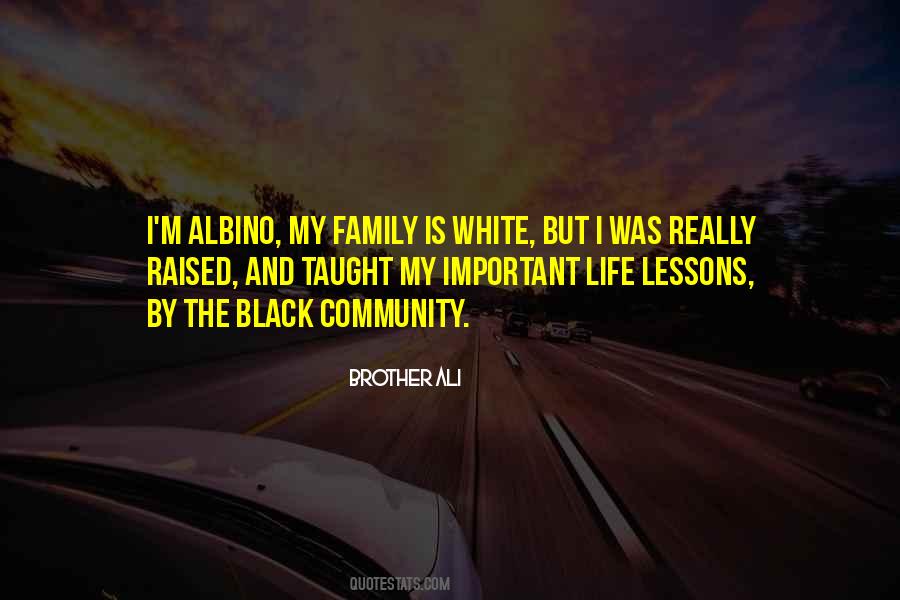 Quotes About Family Life Lessons #1336837