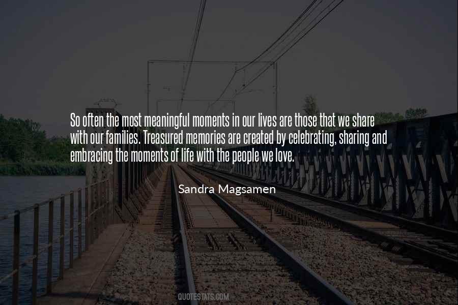 The Memories We Share Quotes #45112