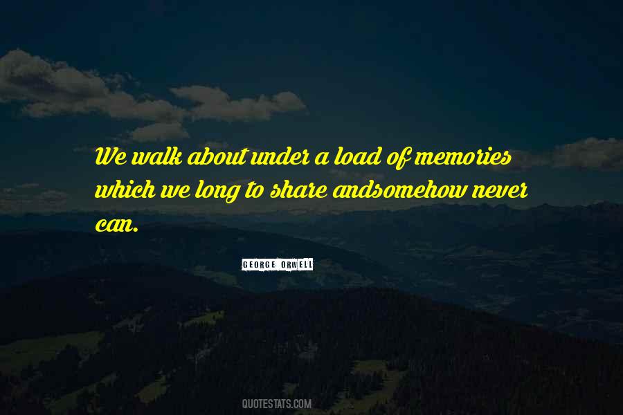 The Memories We Share Quotes #75211