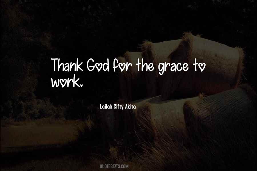 Thank God For Grace Quotes #1073998