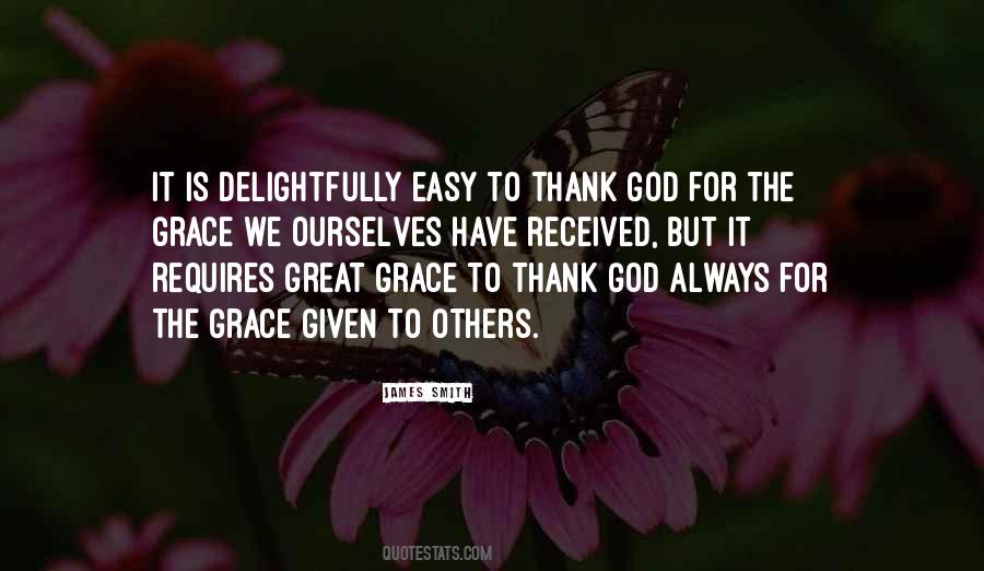Thank God For Grace Quotes #1416232