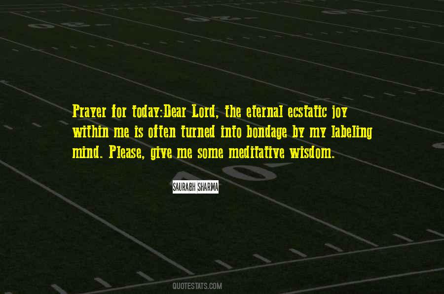 Meditation For Quotes #1462182