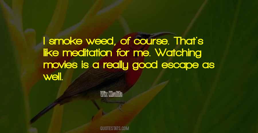 Meditation For Quotes #809014