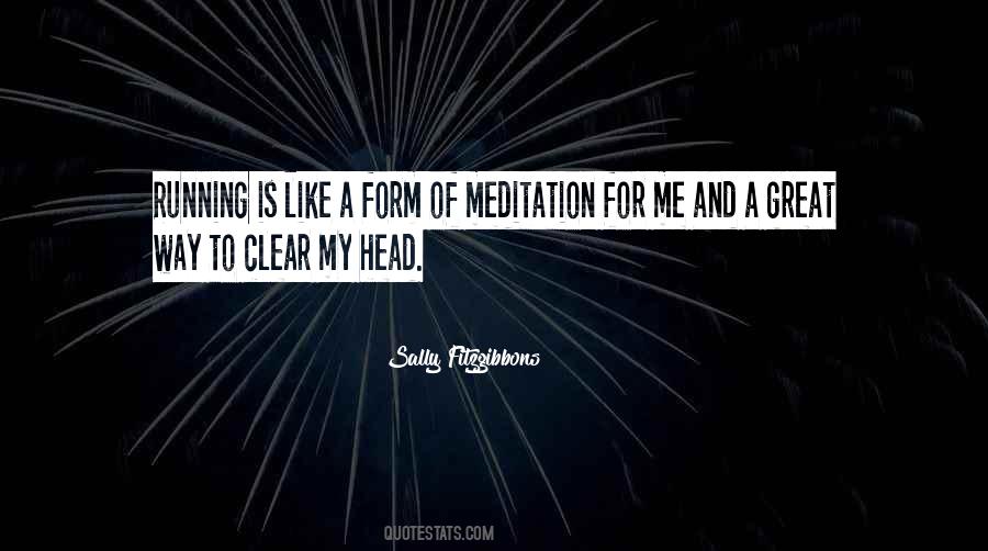 Meditation For Quotes #816983