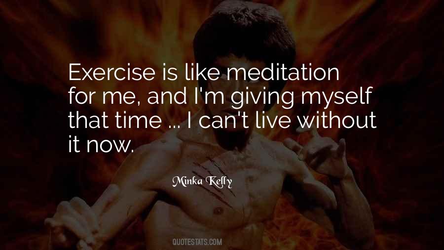 Meditation For Quotes #833937
