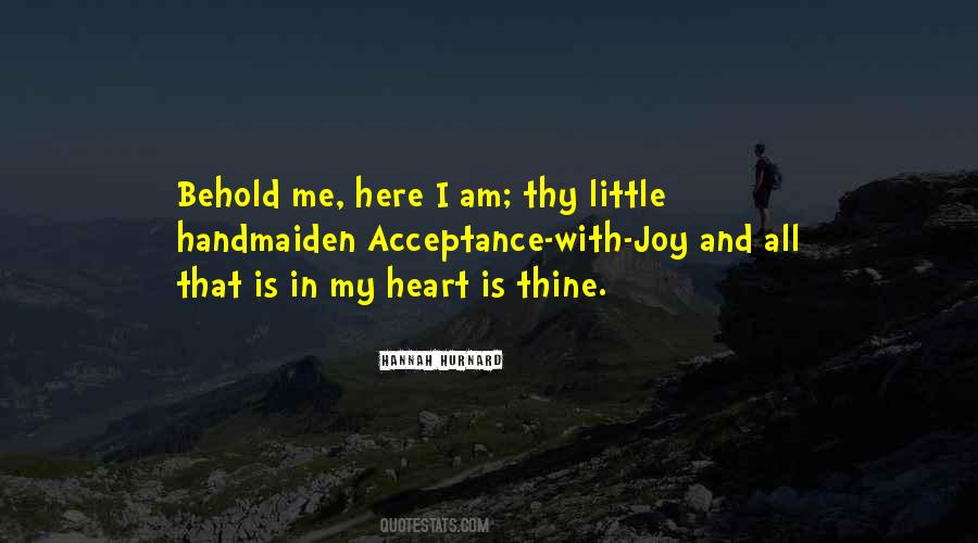 Joy In My Heart Quotes #1784631