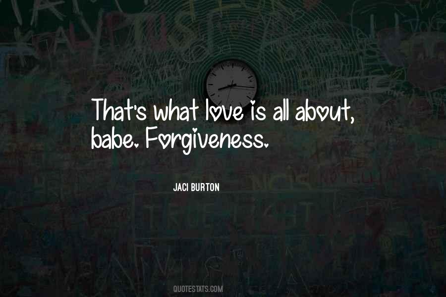 Love Is Forgiveness Quotes #335013