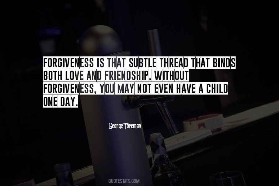 Love Is Forgiveness Quotes #590867