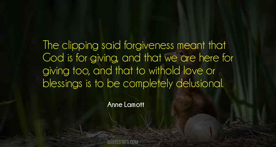 Love Is Forgiveness Quotes #9564