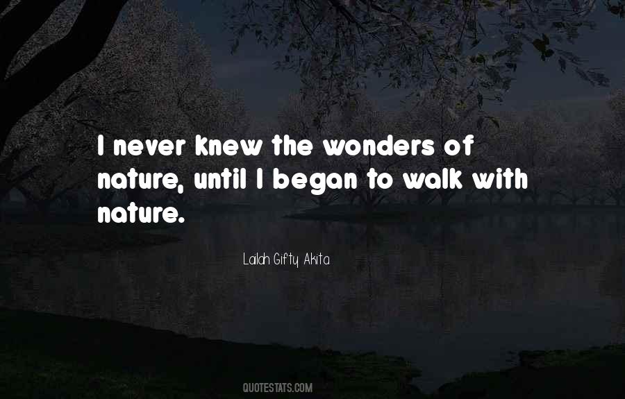 Quotes About Life With Nature #34143