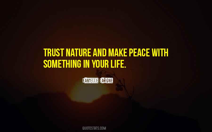 Quotes About Life With Nature #77430