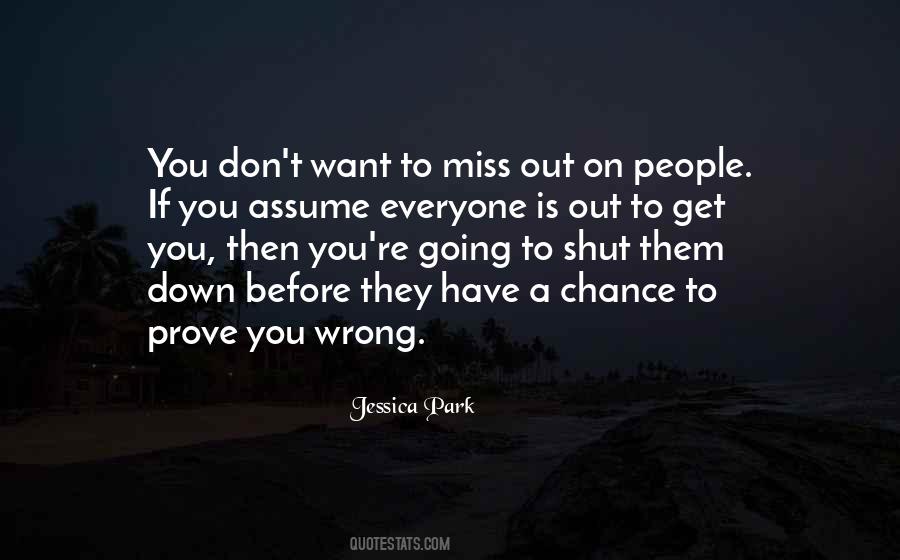 Wrong To Assume Quotes #1059488