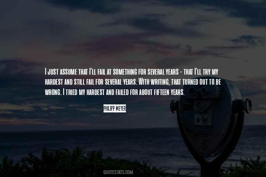 Wrong To Assume Quotes #227596