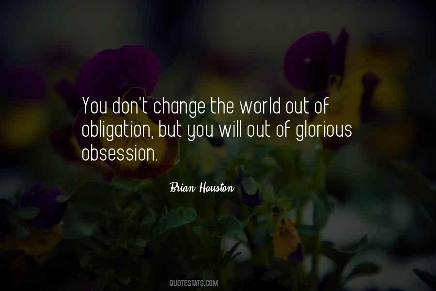 Dont Change For No One Quotes #1027073