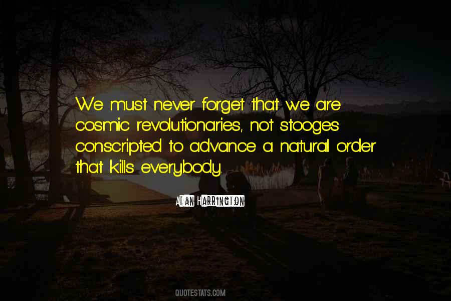 Never Forget Who You Are Quotes #45655