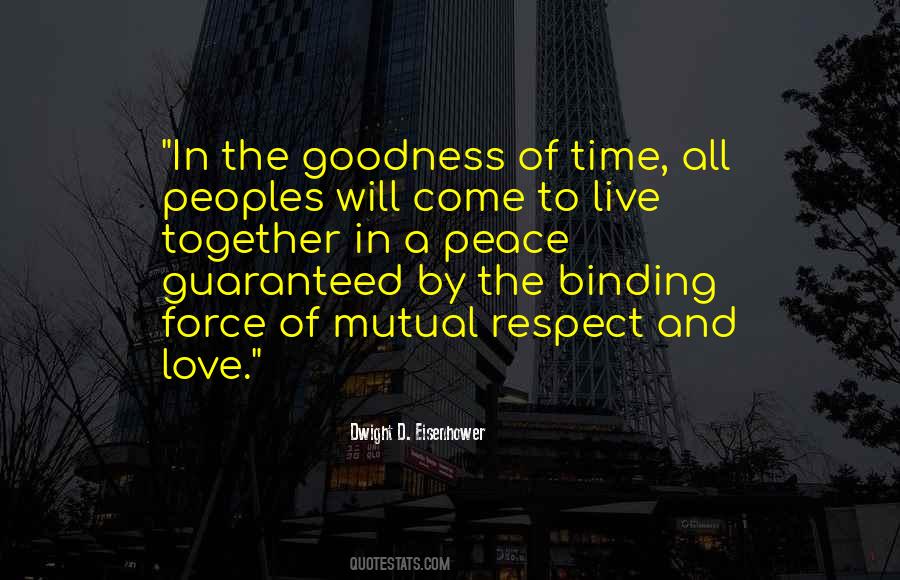 Peace Respect Quotes #1022195