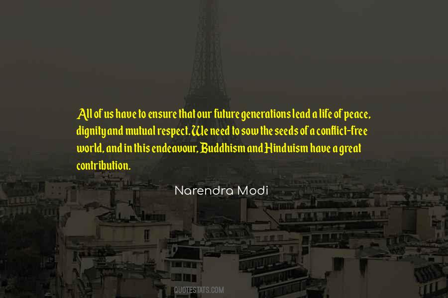 Peace Respect Quotes #1399717