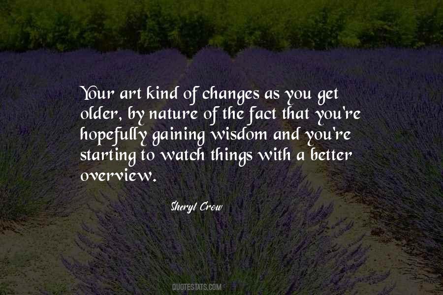 Wisdom Nature Quotes #707610