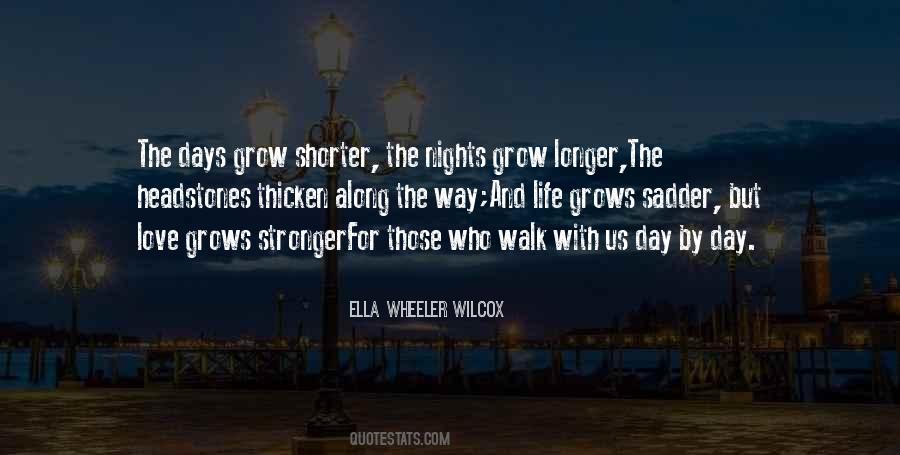My Love Grows Stronger Each Day Quotes #396867