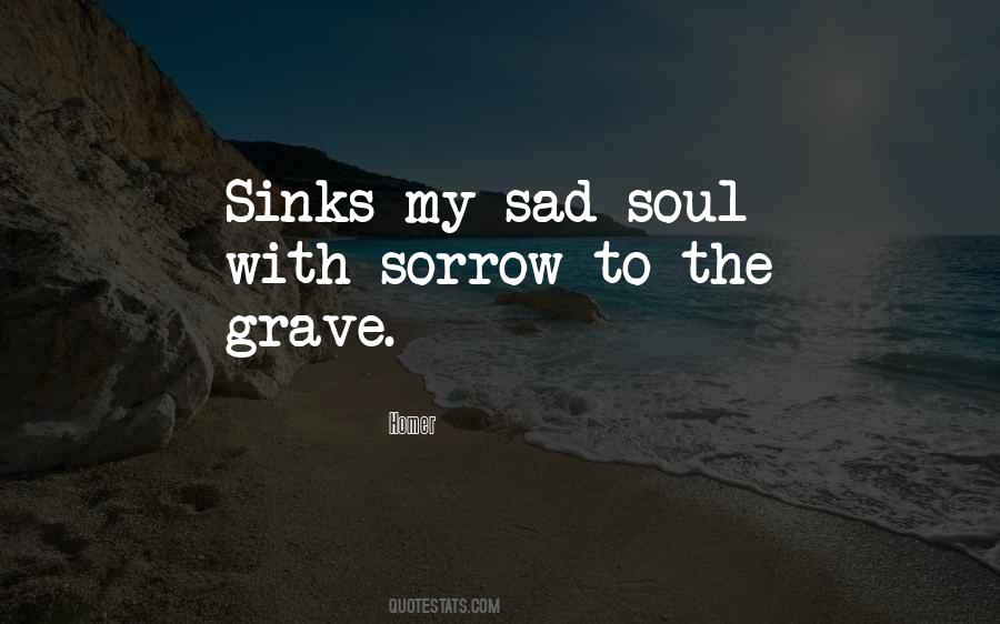 Sad Sorrow Quotes #1342715