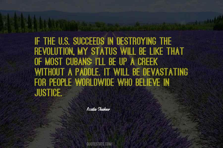 I Believe In Justice Quotes #1030364