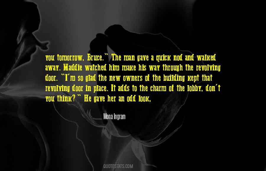 Building Man Quotes #1651822