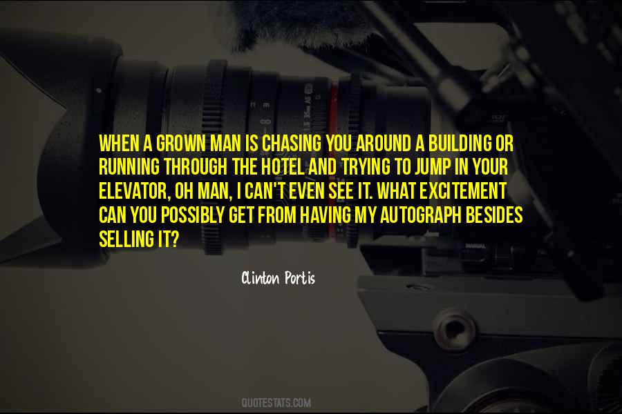 Building Man Quotes #805022