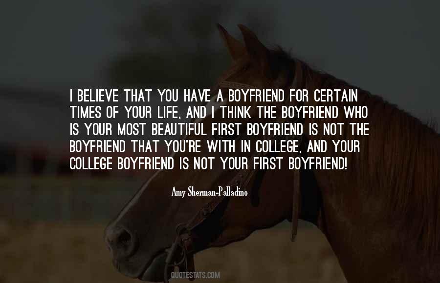 Quotes About Life Boyfriend #1095596
