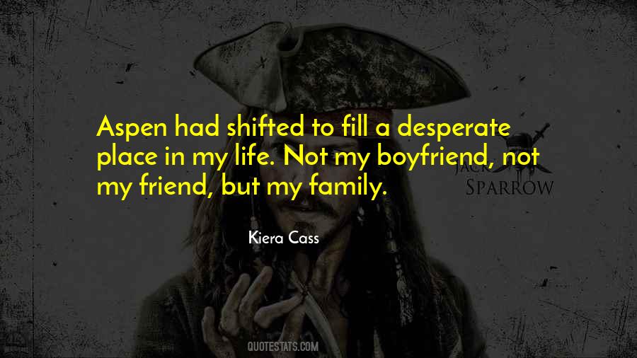 Quotes About Life Boyfriend #1414449