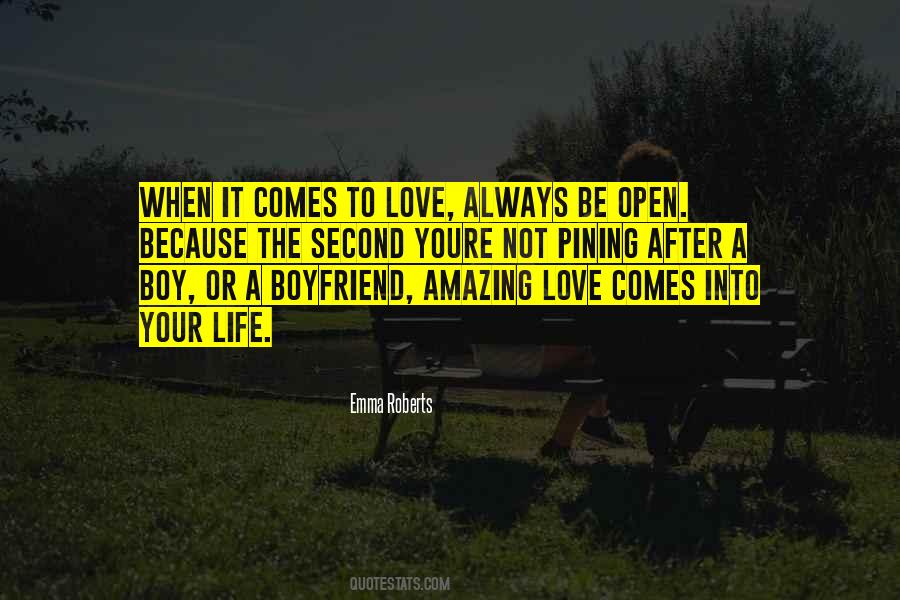 Quotes About Life Boyfriend #1510251