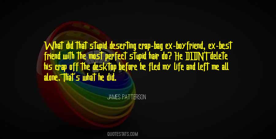 Quotes About Life Boyfriend #1747209