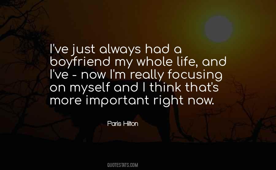 Quotes About Life Boyfriend #191976