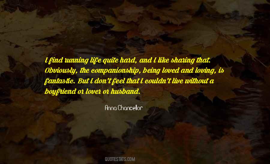Quotes About Life Boyfriend #839519