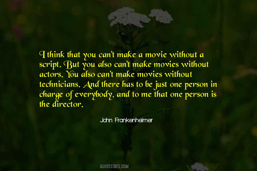 But To One Person Quotes #1362272