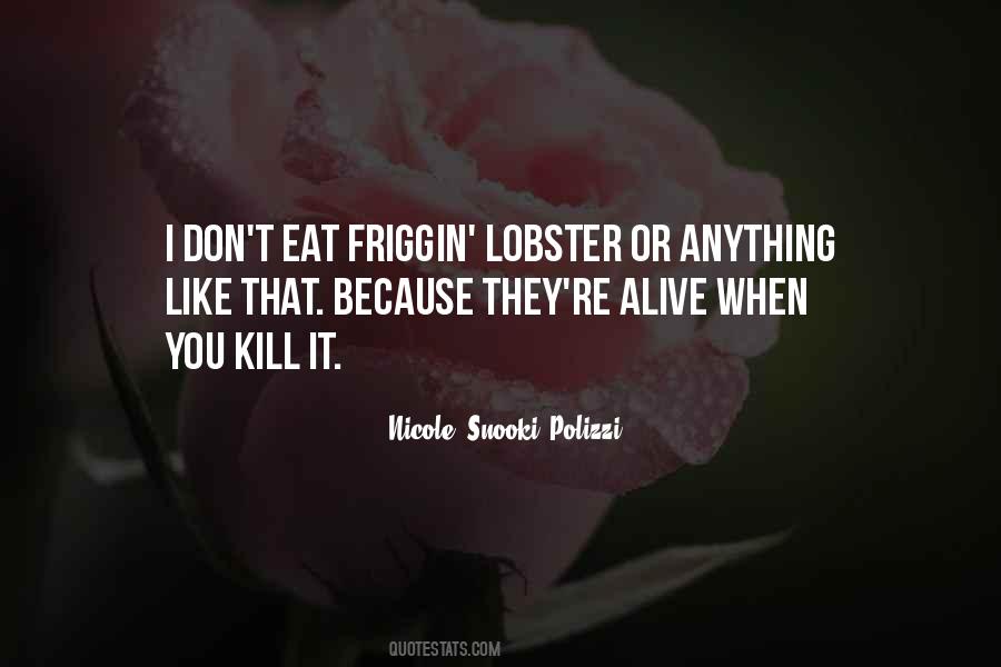 My Lobster Quotes #224350