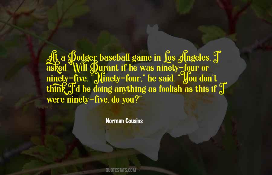 Dodger Quotes #1346164