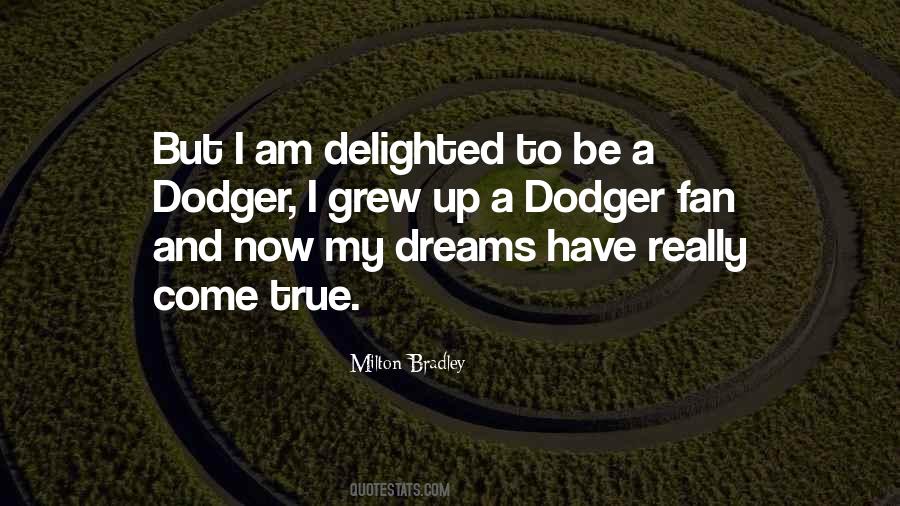 Dodger Quotes #1680137