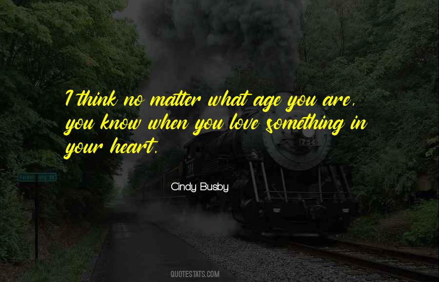 Does Age Matter Love Quotes #1037735