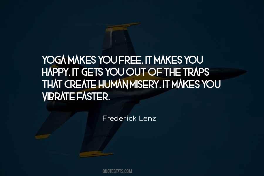 Yoga Makes Me Happy Quotes #1175692 Yoga Makes Me Happy Quotes #1175692