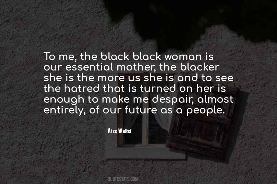Future Woman Quotes #1454649