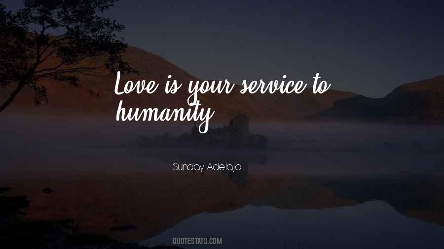 Service To God And Humanity Quotes #1244244