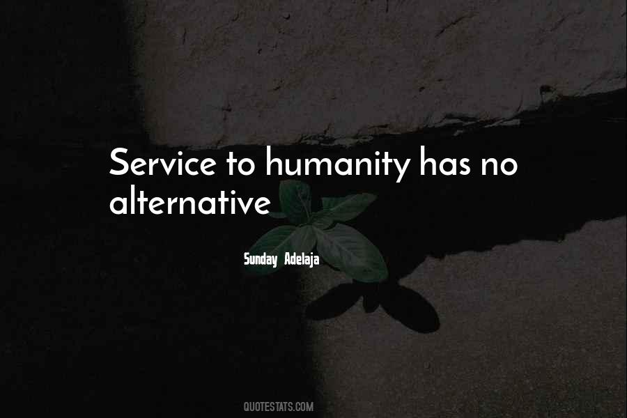 Service To God And Humanity Quotes #539108