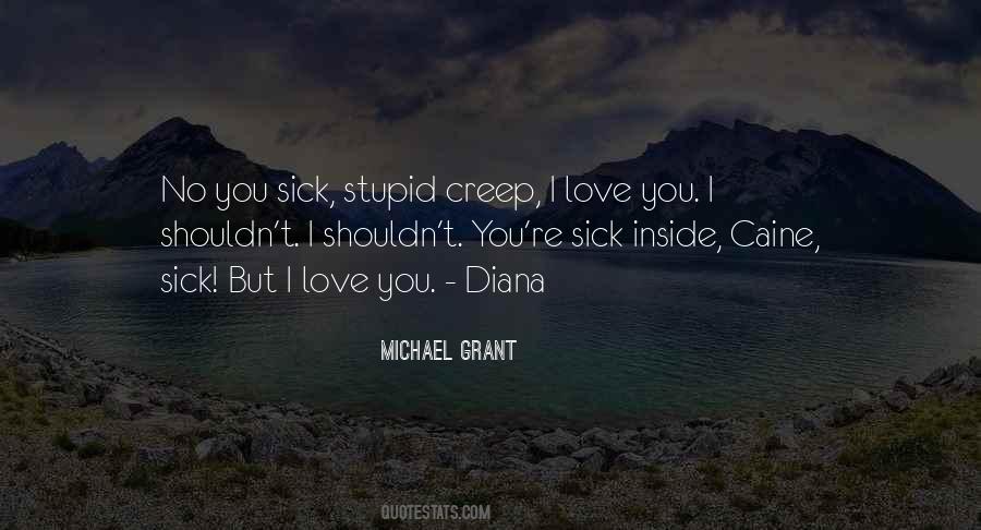 Diana Love Quotes #1315822