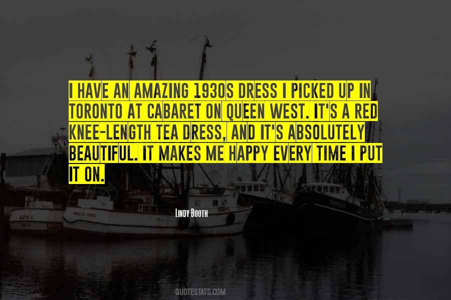 You Are The One Who Makes Me Happy Quotes #270393