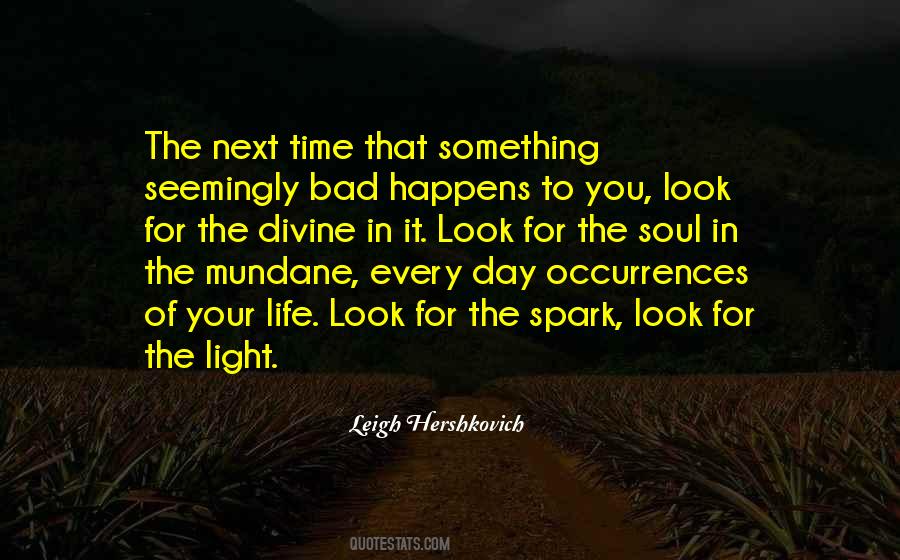 Spark Of Light Quotes #754920