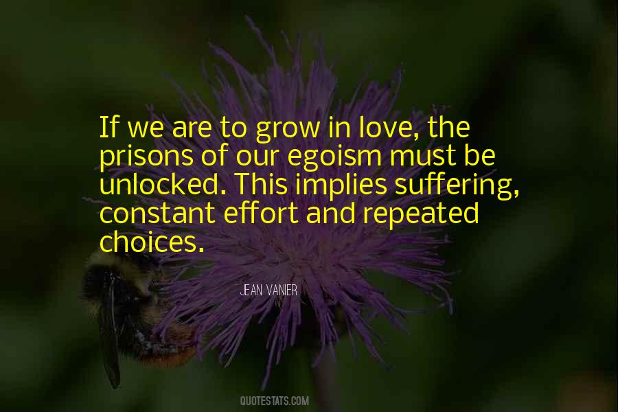 Grow In Love Quotes #1601587