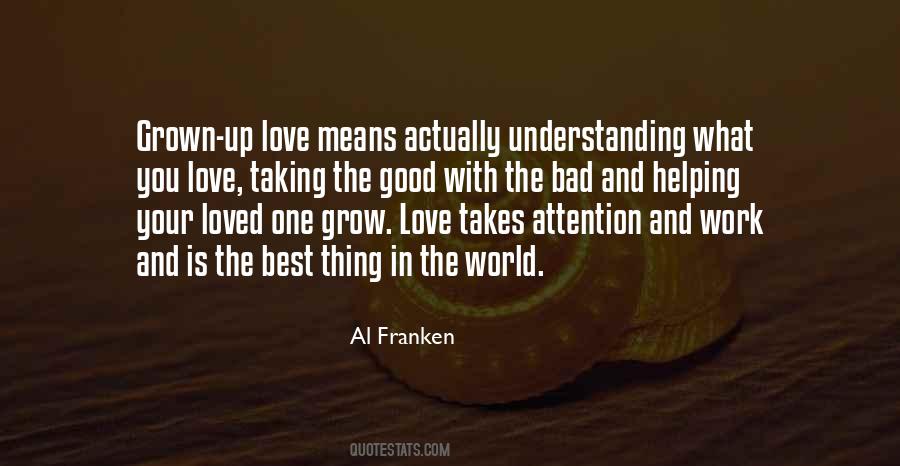 Grow In Love Quotes #507040