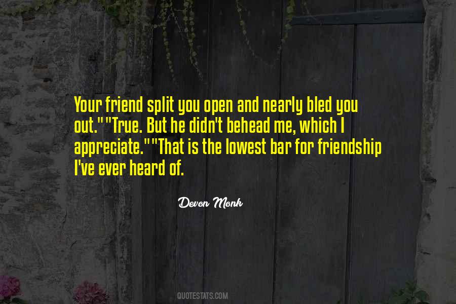 You Appreciate Me Quotes #1497296
