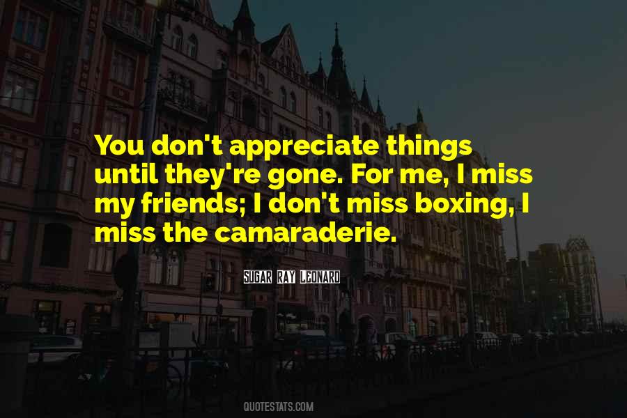 You Appreciate Me Quotes #975770