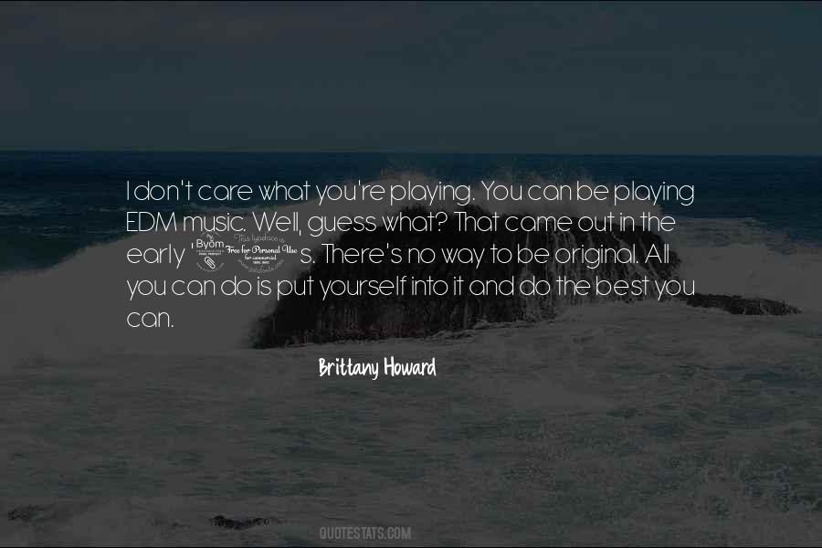 Be The Best That You Can Be Quotes #385814